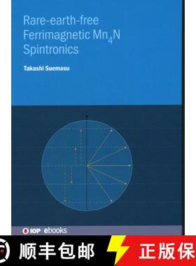 【3-4周达】Rare-earth-free Ferrimagnetic  Mn4N Spintronics [9780750354752]