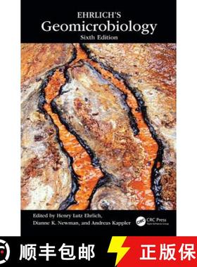 【3-4周达】EHRLICH S GEOMICROBIOLOGY, 6TH ED [9781466592407]