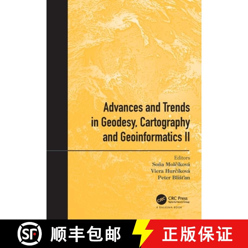 【3-4周达】Advances and Trends in Geodesy, Cartography and Geoinformatics II: Proceedings of the 11th... [9780367515812]