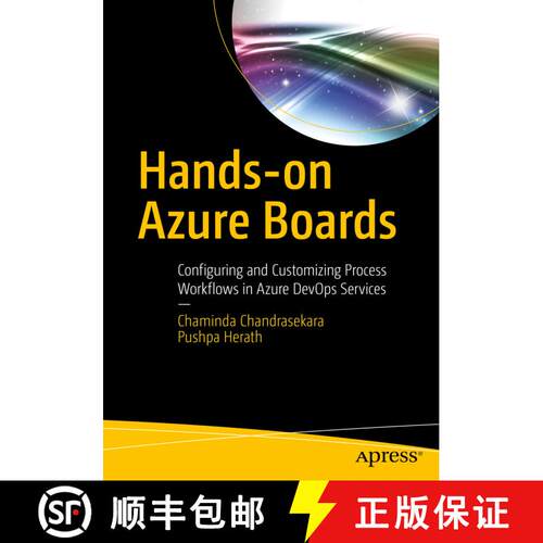 【3-4周达】Hands-on Azure Boards : Configuring and Customizing Process Workflows in Azure DevOps Serv... [9781484250457]