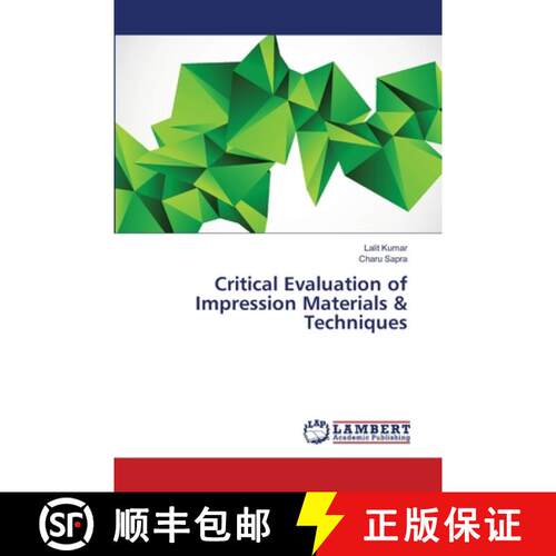预订 Critical Evaluation of Impression Materials & Techniques [9783659503139]