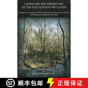 9780904220704 Investigations Landscape London Ro... DBFO the A13 3周达 East Prehistory Along and Wetlands