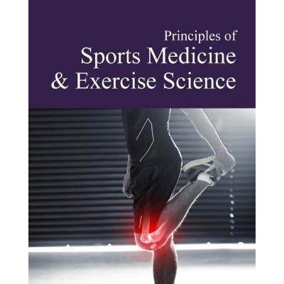 【4周达】Principles of Sports Medicine & Exercise Science: Print Purchase Includes Free Online Access [9781637003794]