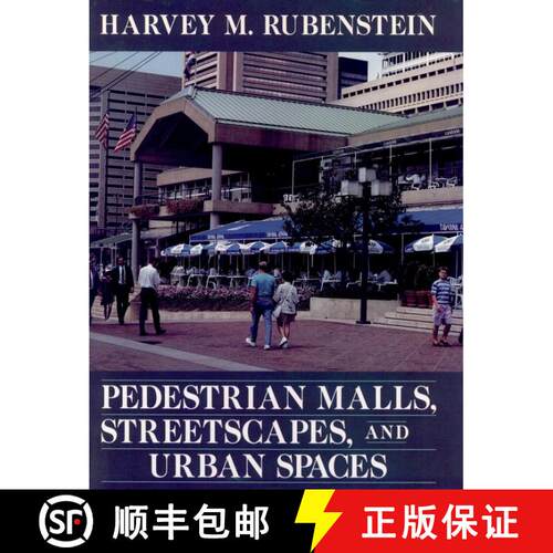 【3-4周达】Pedestrian Malls, Streetscapes, And Urban Spaces [Wiley建筑] [9780471546801]