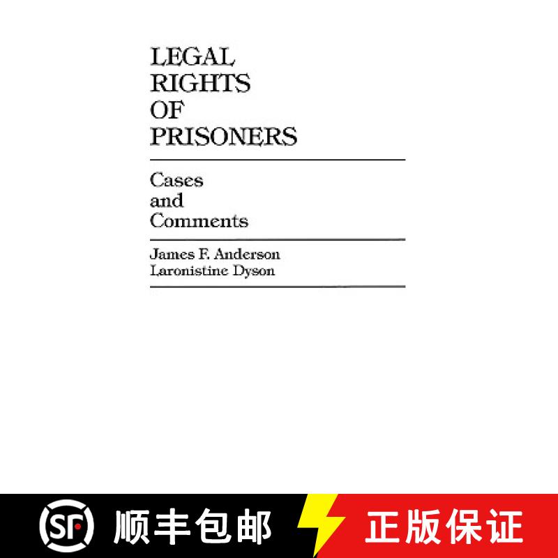 【3-4周达】Legal Rights of Prisoners : Cases and Comments [9780761819622]