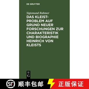 auf Biographie Grund Problem Das Heinrich und neuer ... zur Kleist Charakteristik 4周达 9783111286617 Forschungen