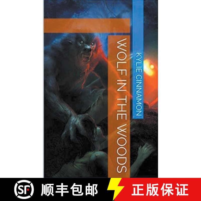 【2-3周达】Wolf In the Woods [9798224433520]