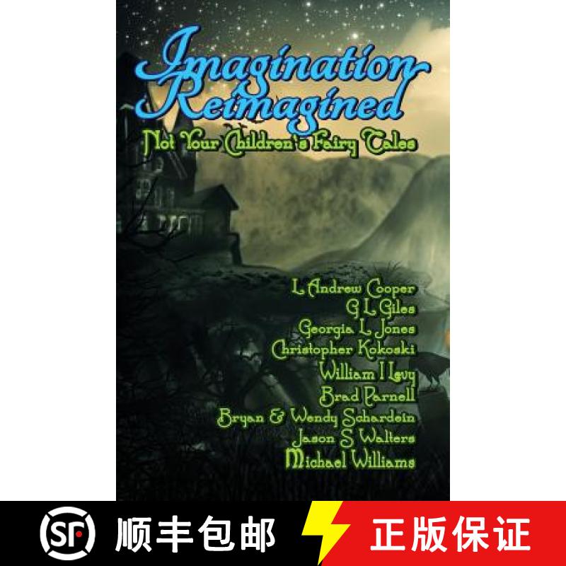 预订 Imagination Reimagined [9781613181638]