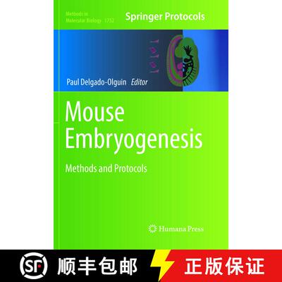 【3-4周达】Mouse Embryogenesis: Methods and Protocols [9781493992652]