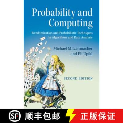 现货 概率与计算 Probability and Computing: Randomization and Probabilistic Techniques in Algorithms a... [9781107154889]