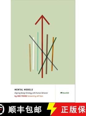 【3-4周达】Mental Models : Aligning Design Strategy with Human Behavior [9781933820064]