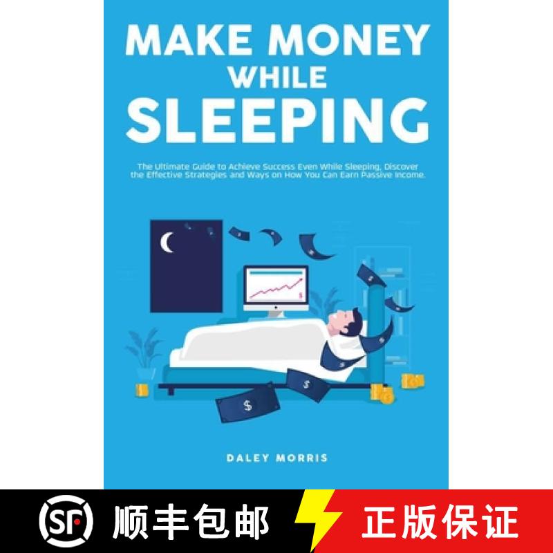 【3-4周达】Make Money While Sleeping: The Ultimate Guide to Achieve Success Even While Sleeping, Disc... [9786069837283]