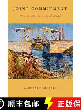 【3-4周达】Joint Commitment: How We Make the Social World [9780190251956]