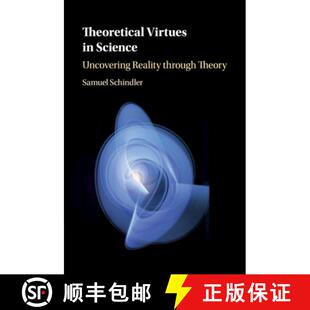 through 9781108435031 Theoretical Science Uncovering 4周达 Virtues Theory Reality