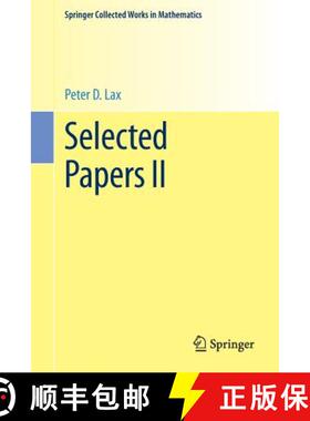 【3-4周达】Selected Papers II (2005. Reprint 2013 of the 2005 edition) [9781461494317]