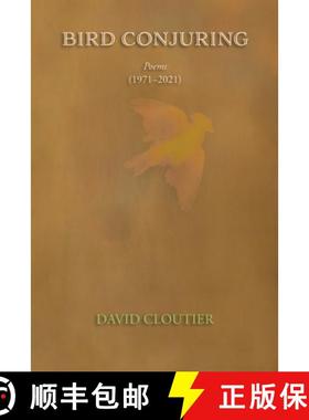 【3-4周达】Bird Conjuring: Poems, 1971-2021 [9781632933676]