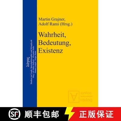 【3-4周达】Wahrheit, Bedeutung, Existenz [9783110323795]