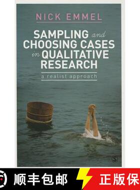 【3-4周达】Sampling and Choosing Cases in Qualitative Research: A Realist Approach [9780857025104]