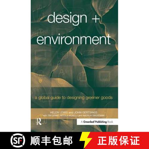 【3-4周达】Design + Environment: A Global Guide to Designing Greener Goods [9781874719434]
