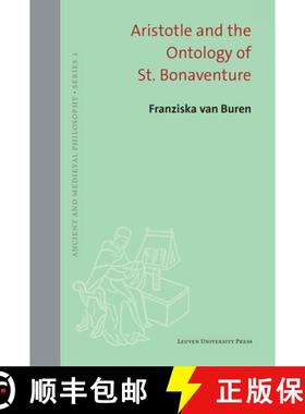 【3-4周达】Aristotle and the Ontology of St. Bonaventure [9789462703568]