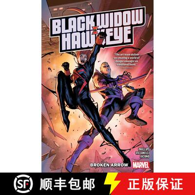 【3-4周达】Black Widow & Hawkeye: Broken Arrow [9781302957483]