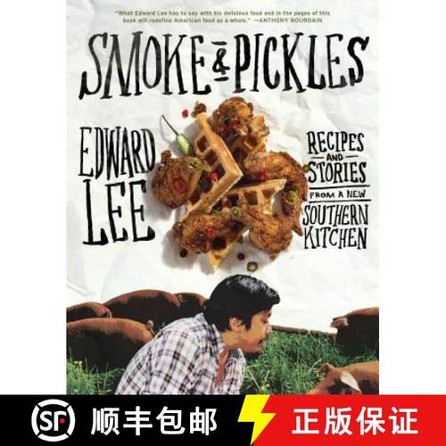 【3-4周达】Smoke and Pickles: Recipes and Stories from a New Southern Kitchen [9781579654924]