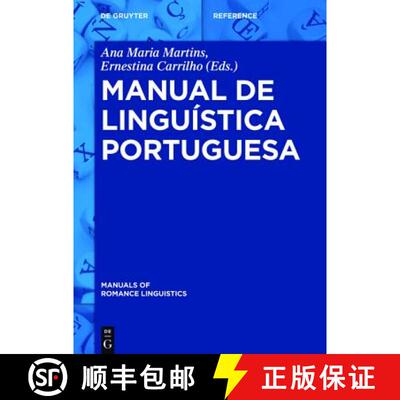 【3-4周达】精装 Manual de linguística portuguesa [9783110374483]