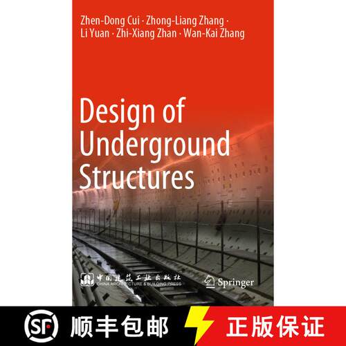【3-4周达】Design of Underground Structures [9789811377341]
