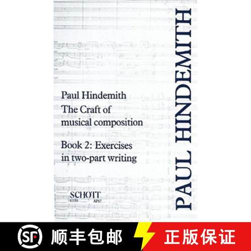 预订 The Craft of Musical Composition, Book 2: Exercises in Two-Part Writing [9780901938411]