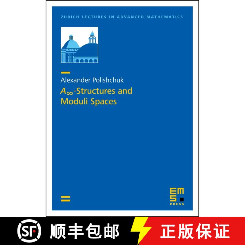 预订 A∞-Structures and Moduli Spaces [9783985470266]
