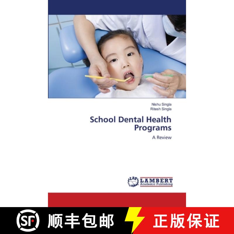 预订 School Dental Health Programs [9783659474774]