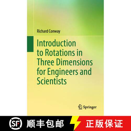 【3-4周达】精装 Introduction to Rotations in Three Dimensions for Engineers and Scientists [9783032050137]