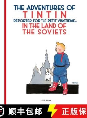 【3-4周达】The Adventures of TinTin in the Land of the Soviets [9780316003742]