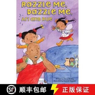 【3-4周达】Razzle Me, Dazzle Me, Ari and Rue [9781732499645]
