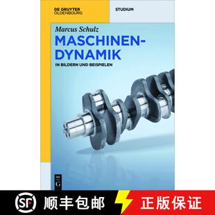 【3-4周达】Maschinendynamik：in Bildern und Beispielen [9783110465792]