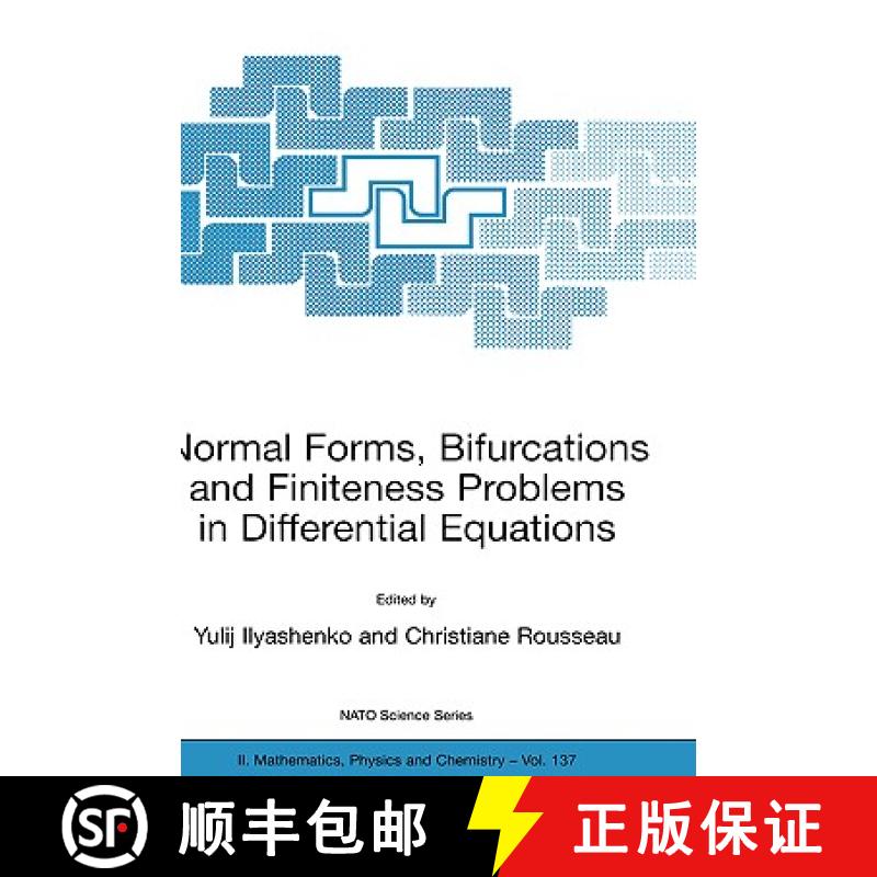 【3-4周达】Normal Forms, Bifurcations and Finiteness Problems in Differential Equations [9781402019296]