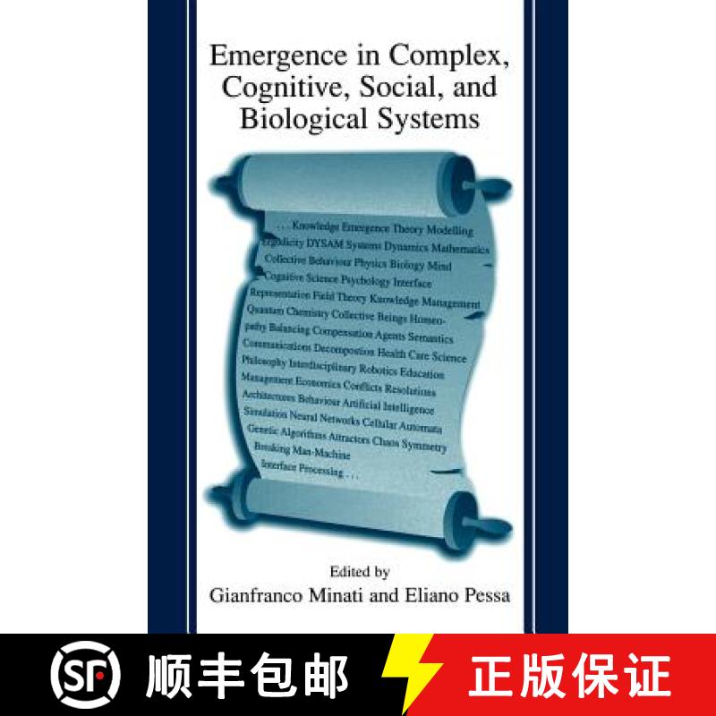 【3-4周达】Emergence in Complex, Cognitive, Social, and Biological Systems [9780306473586]