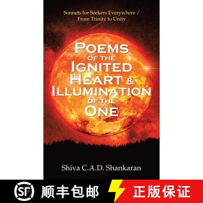 【3-4周达】Poems of the Ignited Heart & Illumination of the One: Sonnets for Seekers Everywhere / fro... [9781982254926]