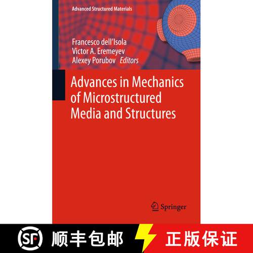 【3-4周达】精装 Advances in Mechanics of Microstructured Media and Structures [9783319736938]