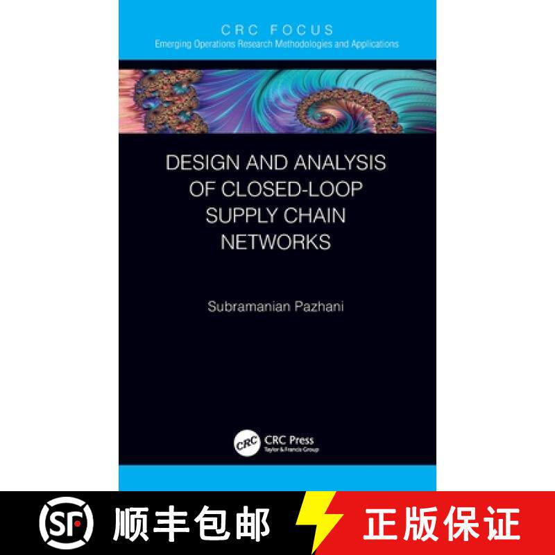 【3-4周达】Design and Analysis of Closed-Loop Supply Chain Networks [9780367537517]