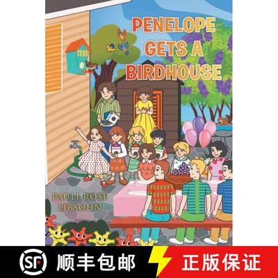 【3-4周达】Penelope Gets A Birdhouse [9781662440298]