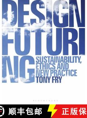 【3-4周达】Design Futuring: Sustainability, Ethics and New Practice [9781350089952]