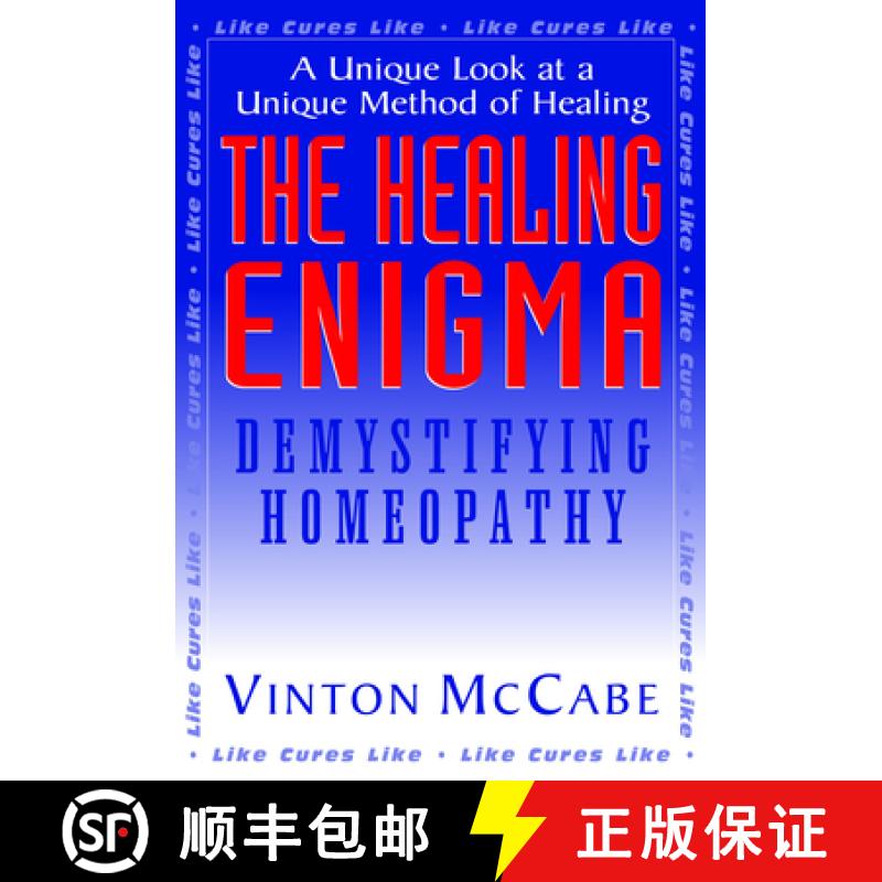 【3-4周达】The Healing Enigma : Demystifying Homeopathy [9781591200710]