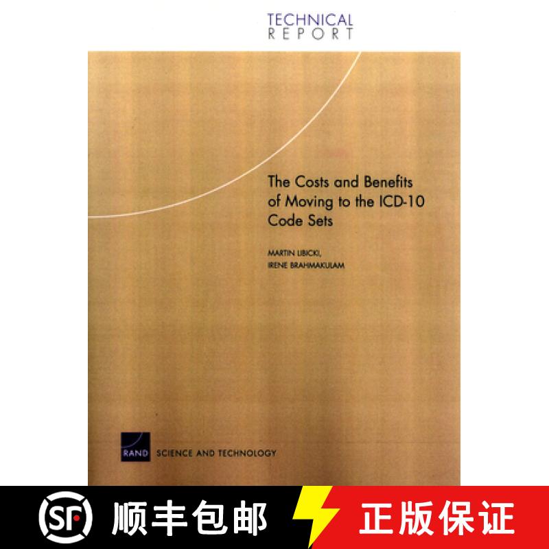 【3-4周达】The Costs and Benefits of Moving to the ICD-10 Code Sets [9780833035851]