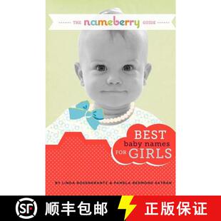 【3-4周达】The Nameberry Guide Best Baby Names for Girls [9780989458740]