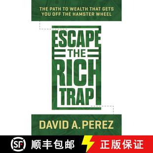 【3-4周达】Escape the Rich Trap: The Path to Wealth That Gets You Off the Hamster Wheel [9798888457917]