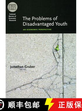 预订 The Problems of Disadvantaged Youth: An Economic Perspective [9780226309453]