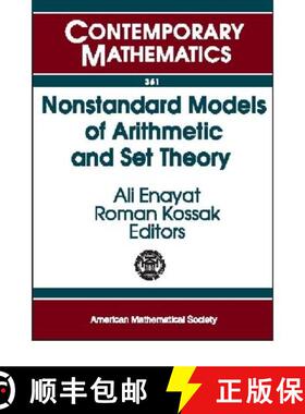 【3-4周达】Nonstandard Models of Arithmetic and Set Theory [9780821835357]
