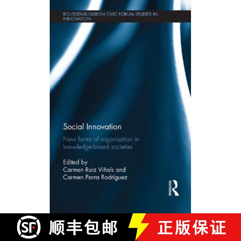 【3-4周达】Social Innovation : New Forms of Organisation in Knowledge-Based Societies [9781138902053]