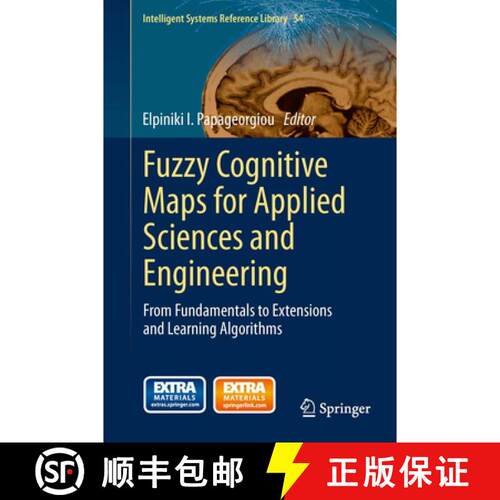 【3-4周达】精装 Fuzzy Cognitive Maps for Applied Sciences and Engineering : From Fundamentals to Exte... [9783642397387]